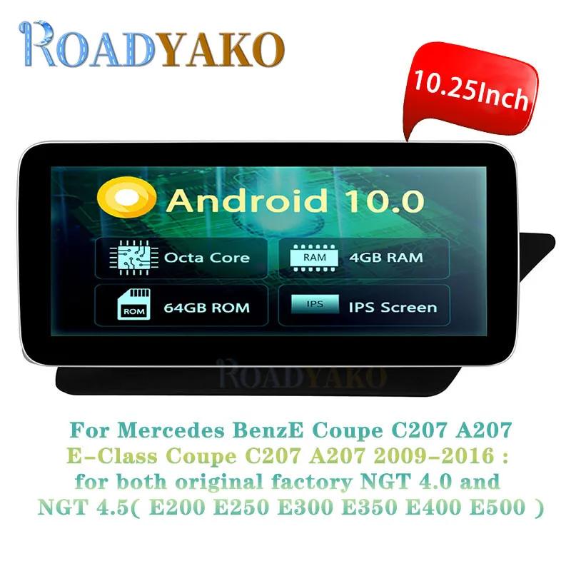 

10.25'' Android 10.0 Car Radio Autoradio For Mercedes Benz E-Class Coupe C207 A207 2010-2016 RHD Stereo GPS Multimedia player