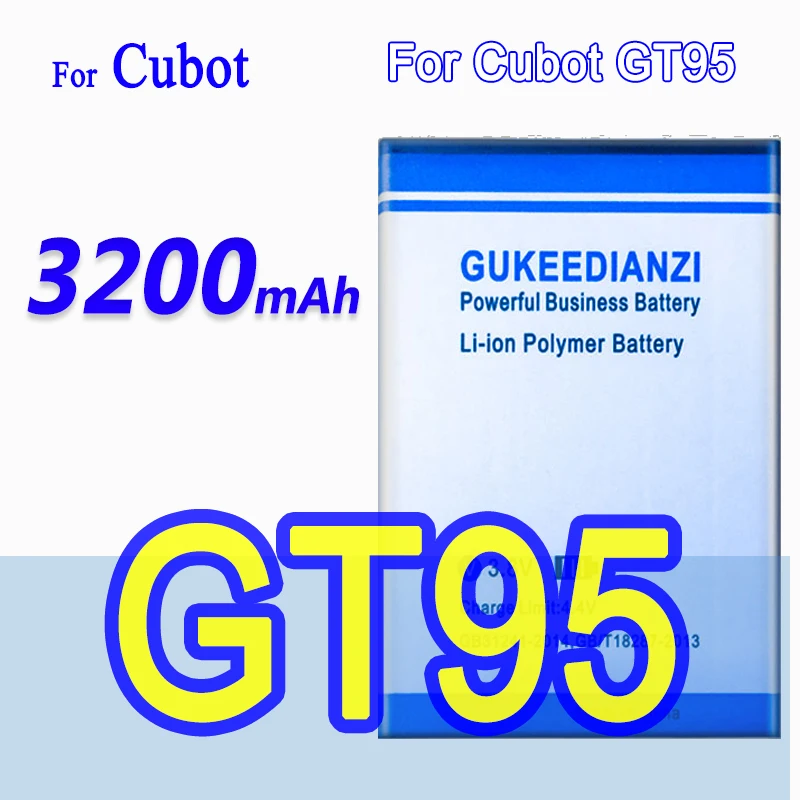 

GUKEEDIANZI 3200mAh GT95 мобильный телефон литий-полимерная батарея для Cubot GT95 заменяемая безопасная стабильная долговечная батарея