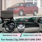 Для Honda City 2008-2014 GM2 GM3 приборной панели крышка кожаный коврик Зонт Защитная панель светонепроницаемая прокладка автомобильные аксессуары автозапчасти