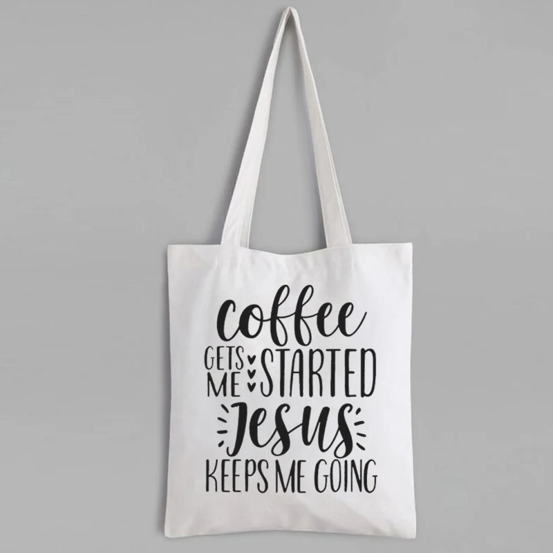 

Coffee Gets Me Started Jesus Keeps Me Going Tote Bag Canvas Christian Custom Bags with Logo Funny Christian Canvas Bag