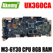 90NB0BA0-R00080 For ASUS UX360CAK UX360CA Laptop Motherboard With M3-6Y30 CPU 8GB RAM 100% Fully Tested