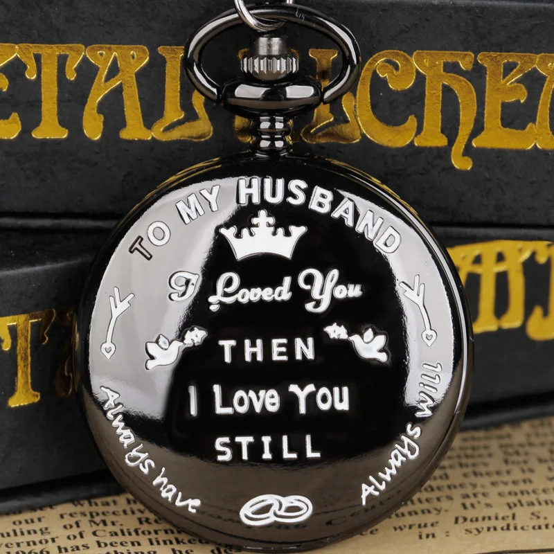 

Vintage Black Quartz Pocket Watch "TO MY HUSBAND"Men Watch Love Best Gifts Men Husband CF1311