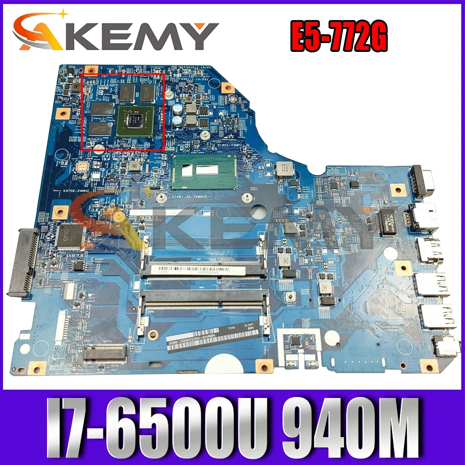 

AKEMY NBG2C11004 NB.G2C11.004 основная плата для acer aspire E5-772G 448.05802.001M материнская плата ноутбука SR2EZ i7-6500U 940 м