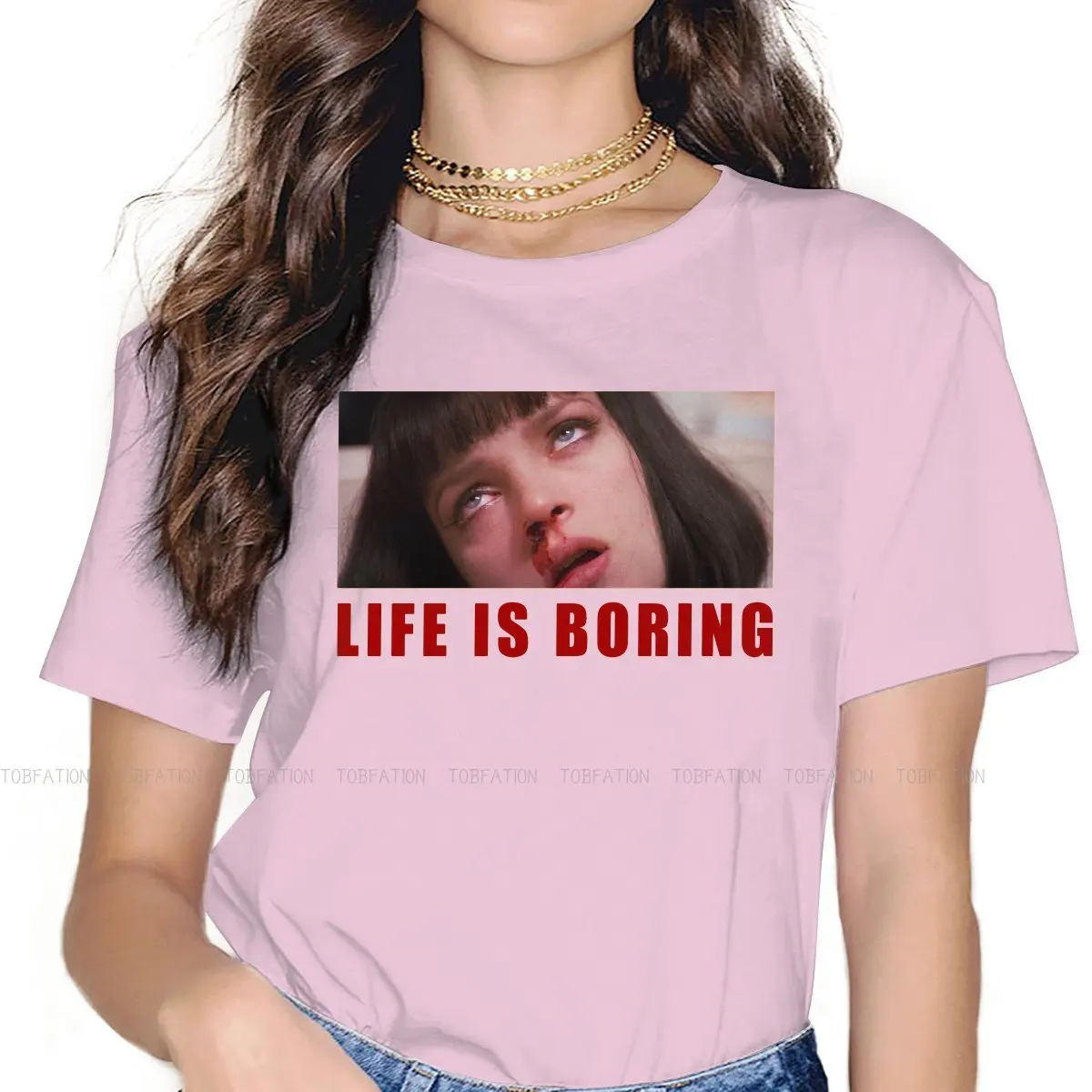 

Life Is Boring Fashion TShirts Pulp Fiction Black Comedy Crime Film Female Style Pure Cotton T Shirt O Neck 5XL