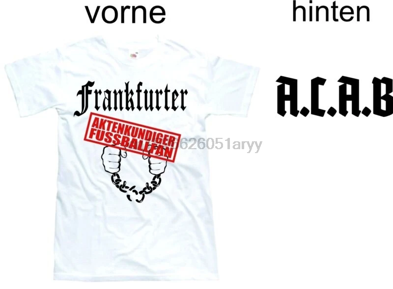 

Frankfurter Aktenkundiger Fussballfan T- Shirt Frankfurt Ultras Ultra Shirt(2)