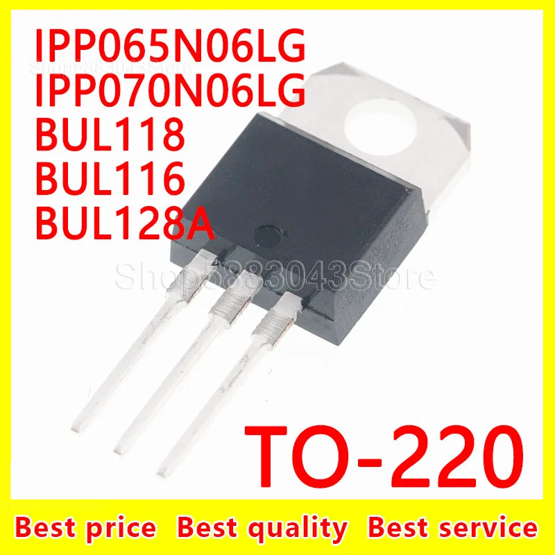 

(10 шт.) 100% Новый оригинальный набор микросхем IPP065N06LG IPP070N06LG BUL118 BUL116 BUL128A TO-220