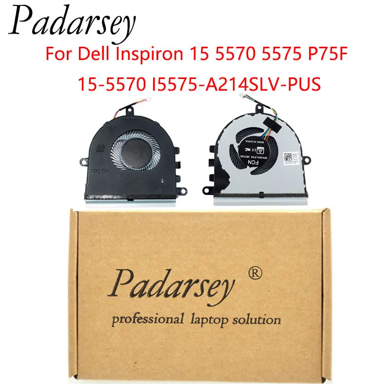 

Сменный вентилятор для охлаждения процессора ноутбука Padarsey для Dell Inspiron 15 5570 5575 P75F 15-5570 I5575-A214SLV-PUS 07батарейный 0 7батарейный 0