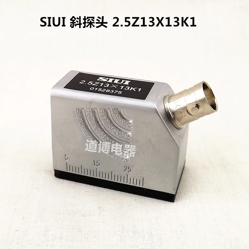 Ultrasonic Oblique Probe SIUI2.5Z13X13K1 Nondestructive Testing UT Flaw Detector Probe