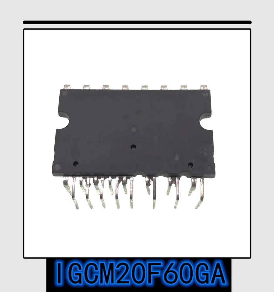 1 шт.-10 шт. новый оригинальный подлинный IGCM20F60GA IPM интеллектуальный модуль питания