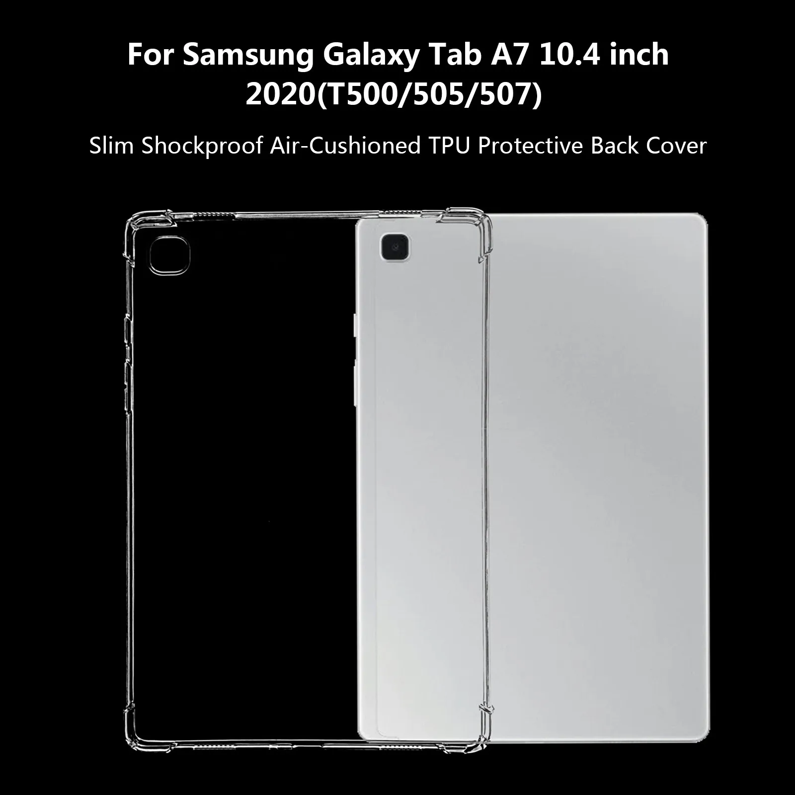 

Transparent Tablet case For Samsung Galaxy Tab A7 10.4 2020 Drop Resistant Cover For Samsung A4 SM-T500 T505 T507 slim Back case