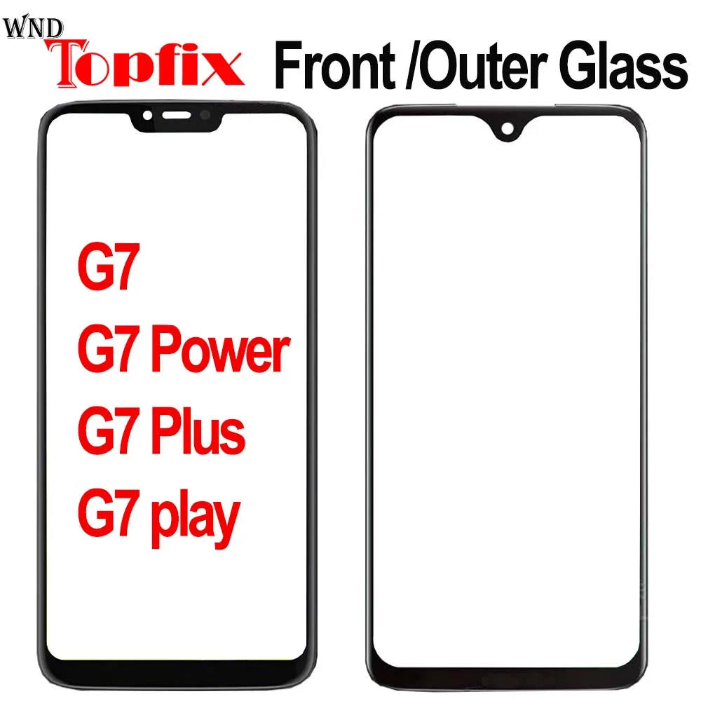 

Outer Glass For Motorola Moto G7 Power Front Glass Outer Glass screen Panel Glass For Moto G7 Plus Outer Glass G7 Play Glass