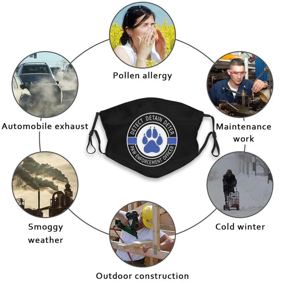 

Detect Detain Deter - Paw Enforcement Officer Washable Reusable Trendy Mouth Face Mask With Filters For Child Adult Police Blue