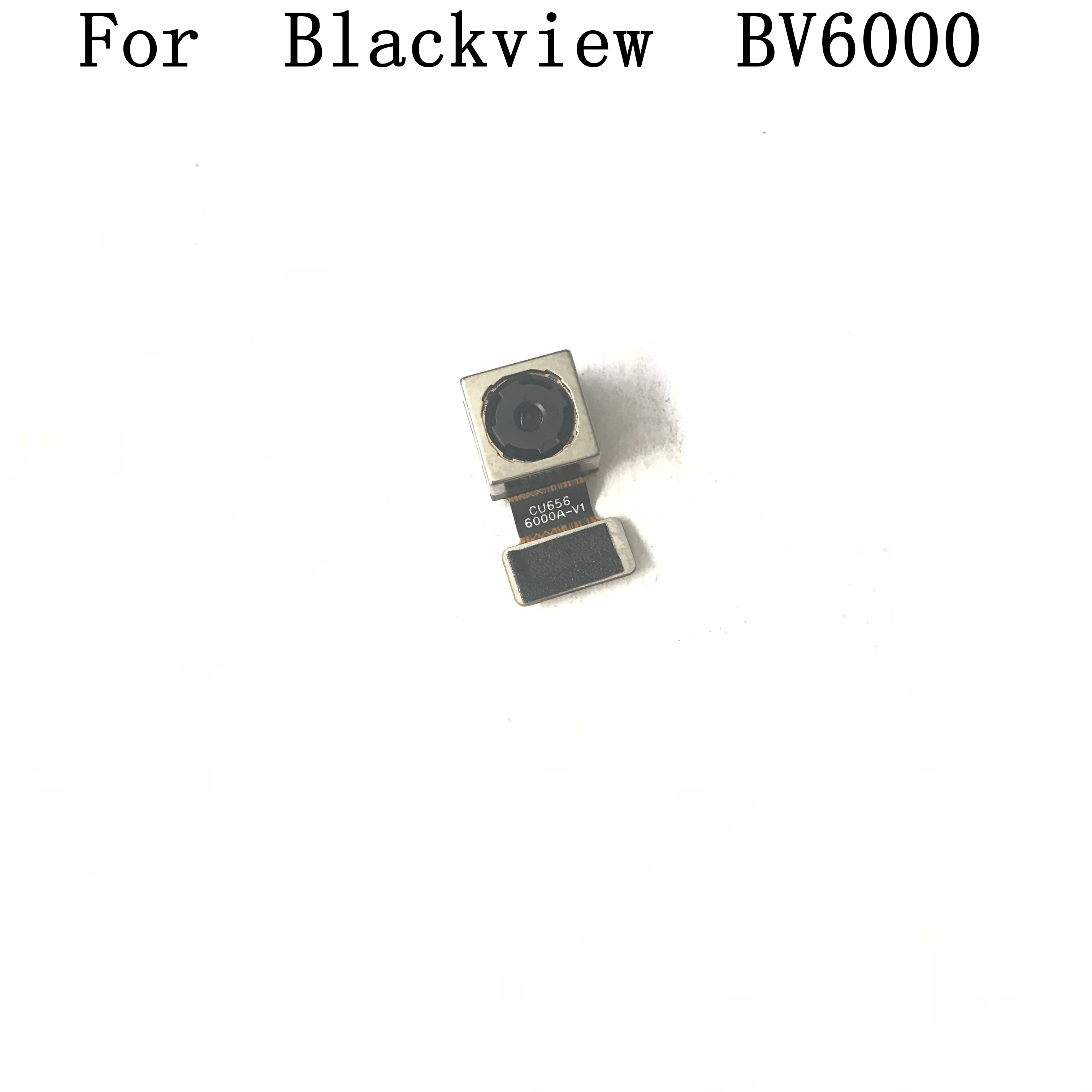 Б/у камера заднего вида модуль 13 0 МП для Blackview BV6000 4 7 дюйма Восьмиядерный