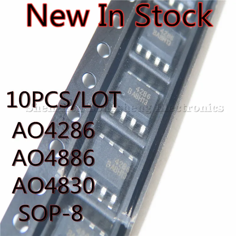 

10PCS/LOT NEW AO4286 4286 AO4886 4886 AO4830 4830 SOP8 SOP-8 SMD MOS/FET In Stock