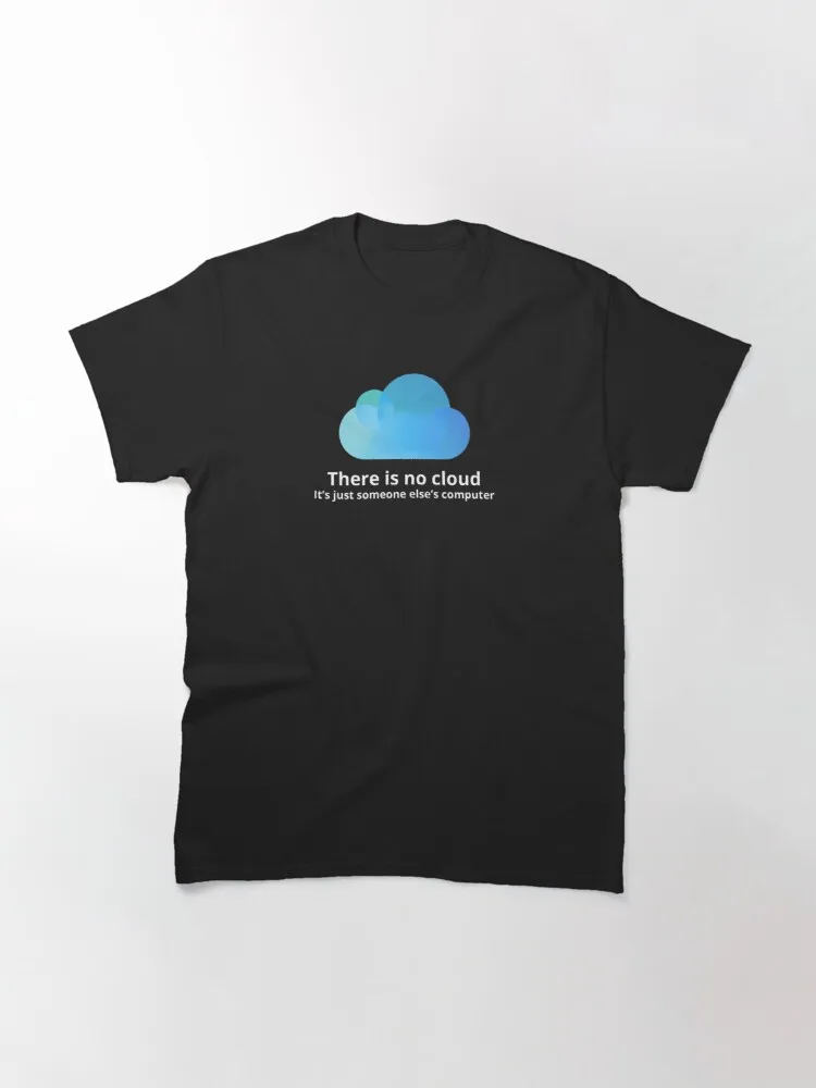 

Tops T Shirt Women There is no cloud Classic T-Shirt