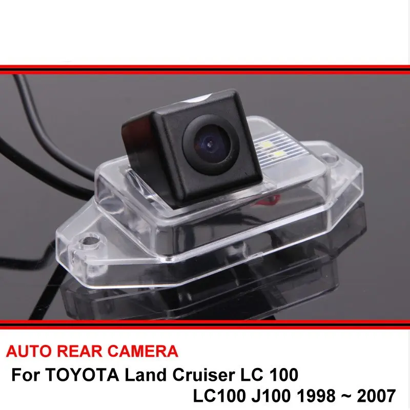 

For TOYOTA Land Cruiser LC J 100 LC100 J100 1998~2007 Night Vision Rear View Camera Reversing Camera Car Back up Camera HD CCD