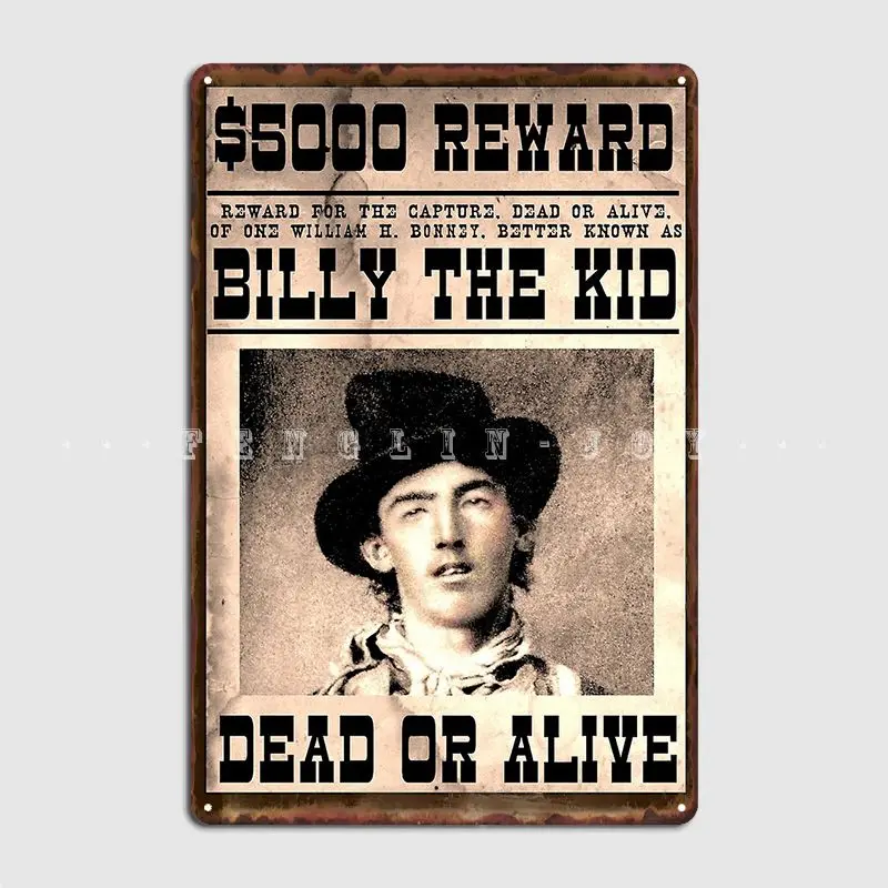 

Billy The Kid Vintage Restored Wanted Poster Metal Plaque Poster Plates Printing Club Bar Tin Sign Posters