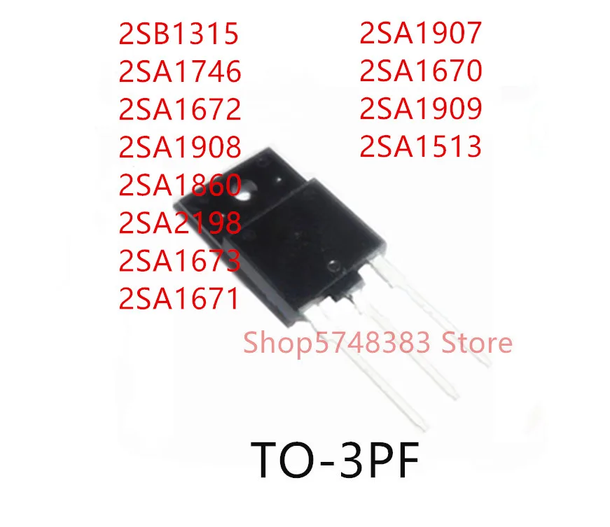 10 шт. 2SB1315 2SA1746 2SA1672 2SA1908 2SA1860 2SA2198 2SA1673 2SA1671 2SA1907 2SA1670 2SA1909 2SA1513 TO 3PF|Аксессуары для
