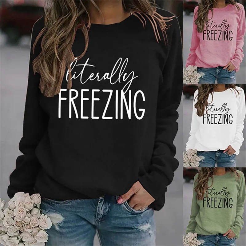 New women's long-sleeved pullover sweater with letters literally freezing print street sweatshirt simple women