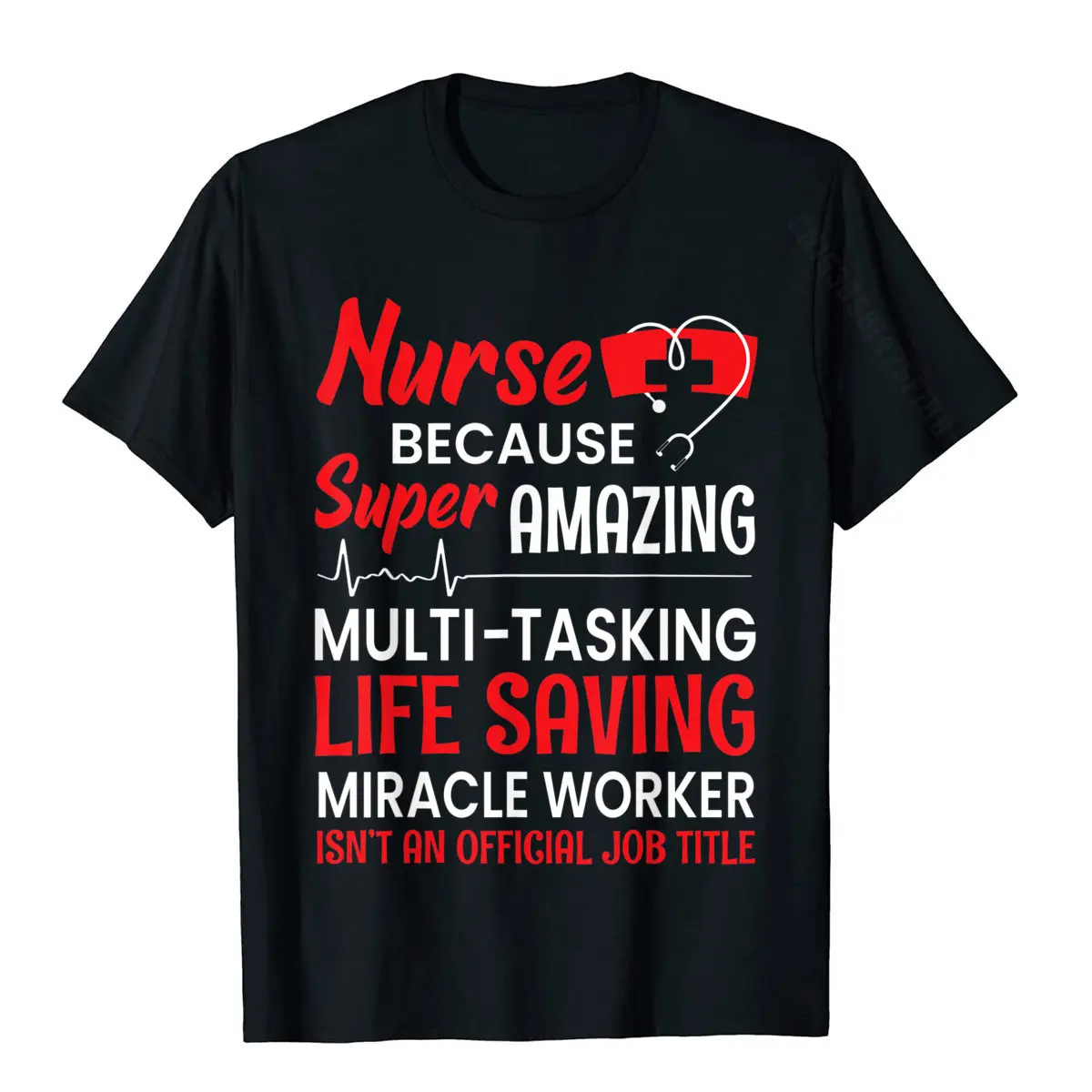 

Funny Nurse Women Nursing Clinical RN LPN Medical Gift T-Shirt Cotton T Shirts For Men Comfortable Tops Tees Fashionable Custom