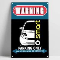 smart fortwo 450 car auto parking only tin sign bar pub home garagemetal poster wall art decor poster