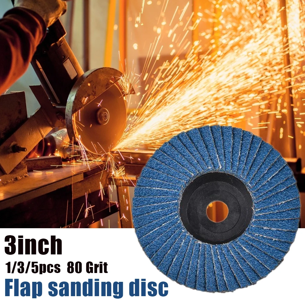 

1/3/5pcs Flap Discs 75mm 3 Inch Sanding Discs 80 Grit Grinding Wheels Blades for Angle Grinder Abrasive Tools For metal carbon