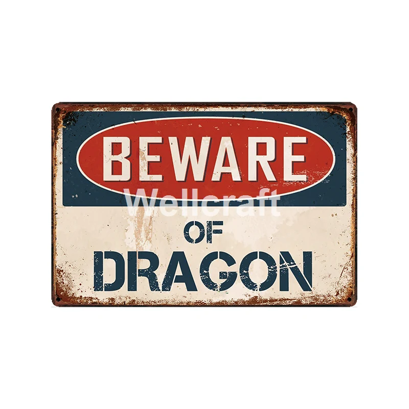 

[WellCraft] Be ware of dragon металлическая табличка настенные оловянные плакаты винтажная живопись индивидуальный Декор