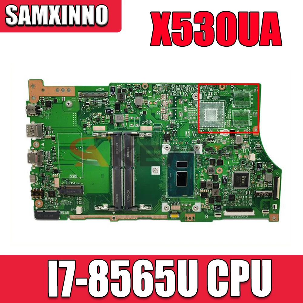 

X530UA notebook mainboard For ASUS VivoBook S15 S530U S530UA X530U X530UA X530UN laptop motherboard W/ I7-8565U CPU test 100% ok