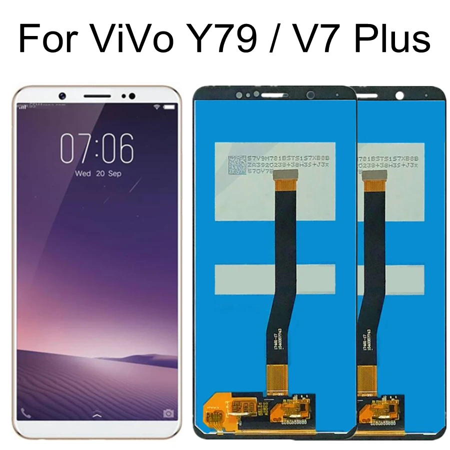 

5.99" LCD For Vivo V7 Plus V7+ LCD Display Touch Screen Digitizer Assembly Replacement For VIVO Y79 LCD Display