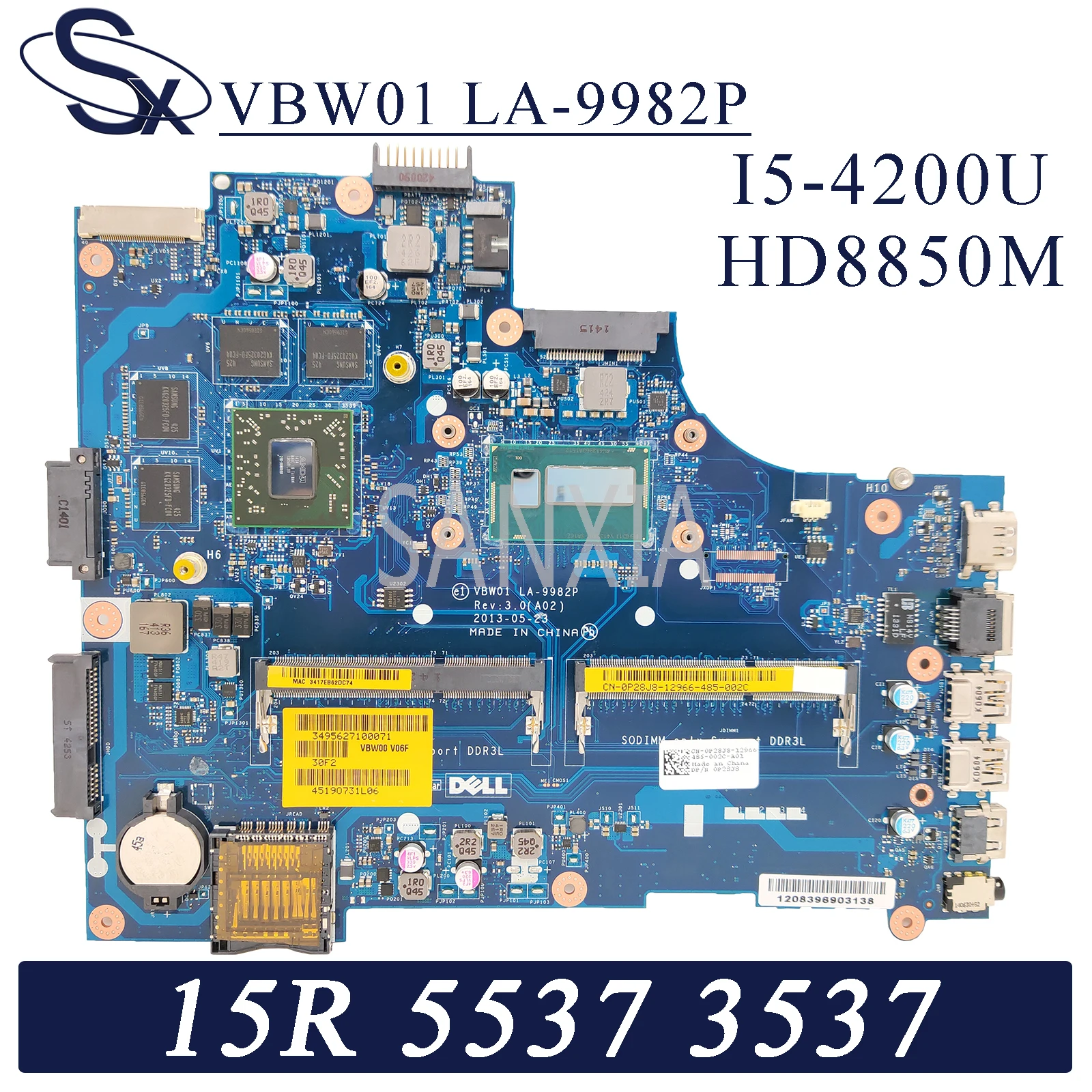 

KEFU VBW01 LA-9982P Laptop motherboard for Dell Inspiron 15R-5537 3537 original mainboard I5-4200U HD8850M-2GB