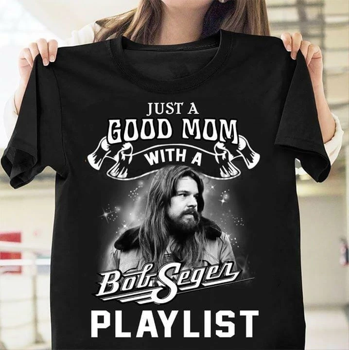Bob Seger просто хорошая мама с Боб Сигер плейлист Женская Черная Футболка S