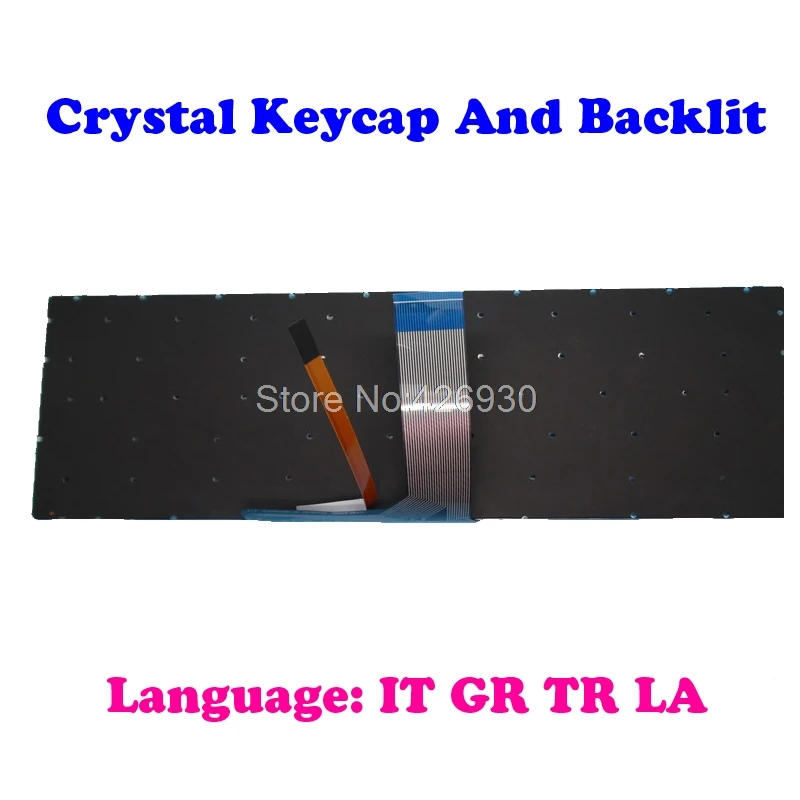 

IT GR TR LA Crystal Backlit Keyboard For MSI GE72 2QC 2QD 2QL PE60 PE70 2QE 6QD PE72 7RD 7TH GL62 6QE GL62M GT62 GT62VR 6RD 6RE