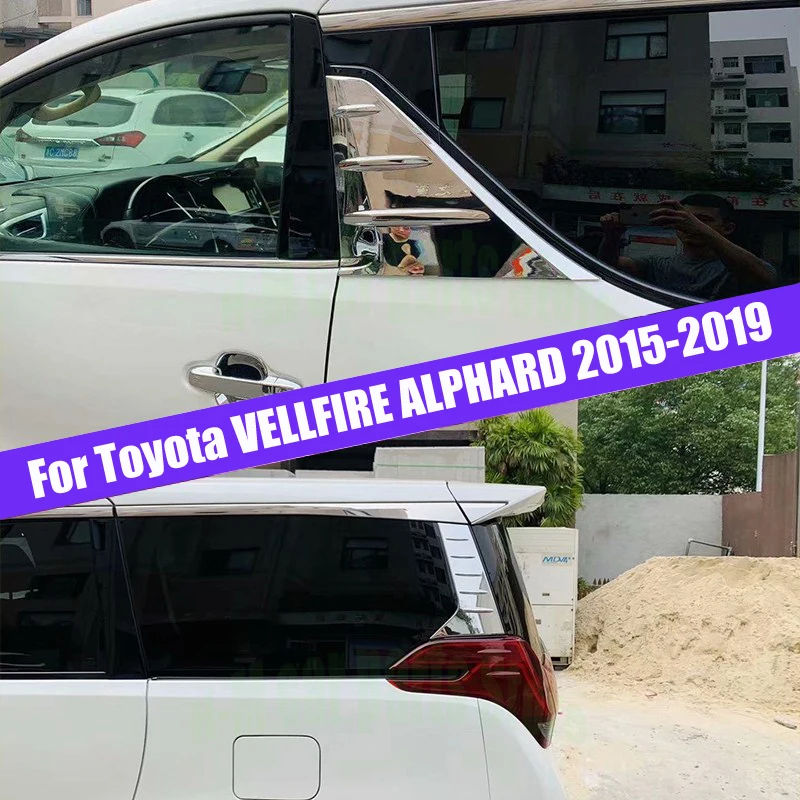 Car window center pillar B/C pillar trim strip For Toyota VELLFIRE ALPHARD 2015-2019 30 series