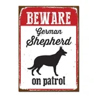 Остерегайтесь немецкой овчарки на патруле, жестяной знак, металлический плакат, металлический декор, металлическая живопись, настенная наклейка, настенный знак, декор для стен