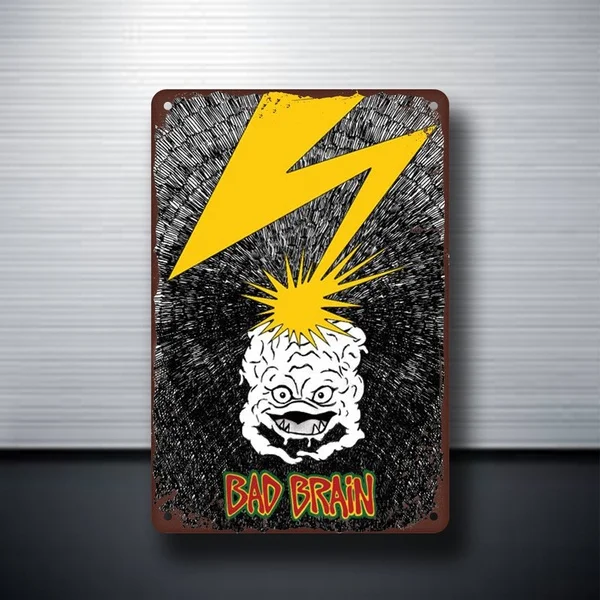 

Bad Brain Plaques & Signs Metal Sign Wall Sticker Metal Wall Sign Mural Size 20*30cm