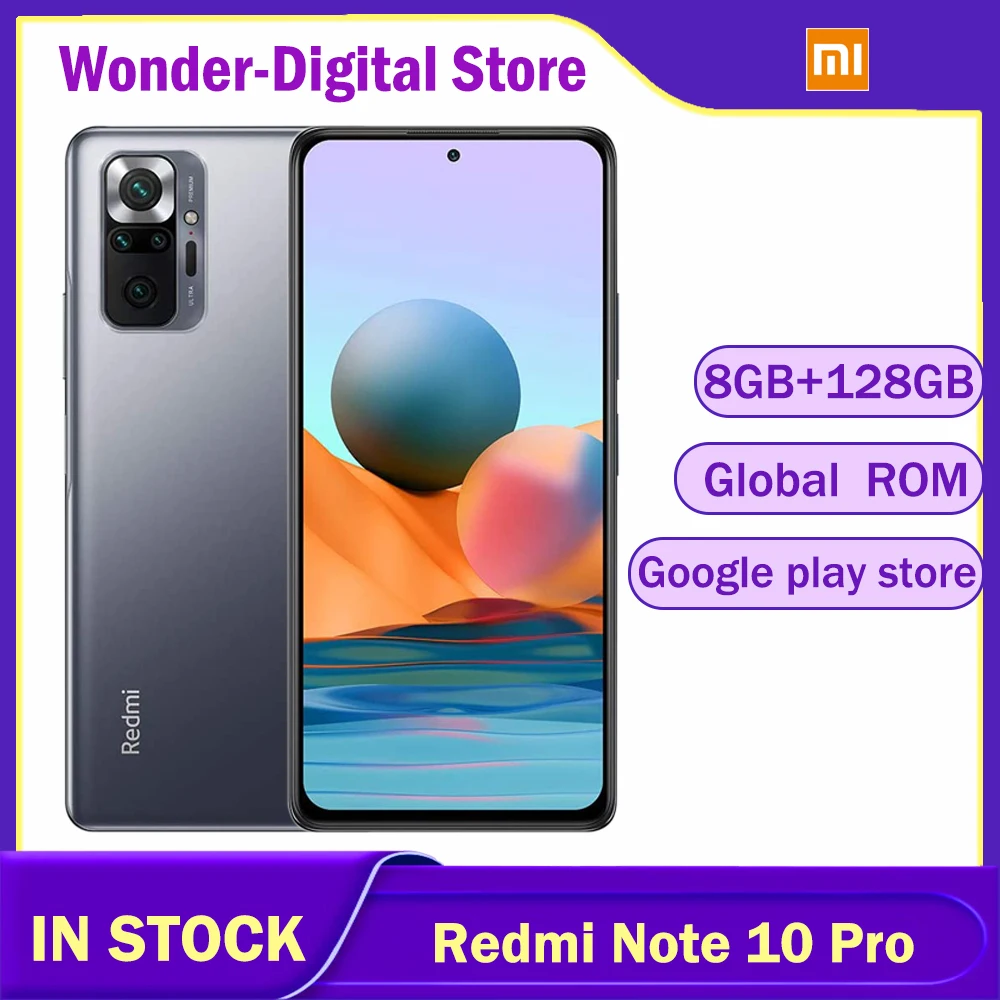 

Global ROM Xiaomi Redmi Note 10 Pro 5G Smartphone 256GB Dimensity 1100 Octa Core 120Hz 6.6" Display 64MP Camera 5000mAh
