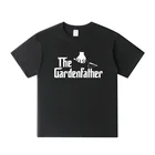 Новое поступление 2021, модная уличная одежда, мужская футболка The Gardenfather, забавная, садоводство, День отца, Премиум футболка, топ, хлопковые футболки