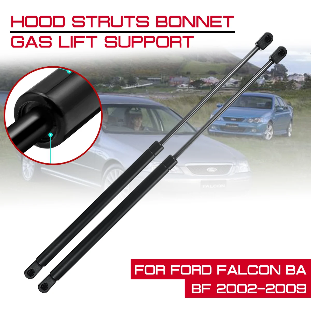

For Ford Falcon BA BF 2002-2009 FPV XR6 XR8 GT FAIRLANE Auto Refit Bonnet Hood Gas Shock Lift Strut Bars Support Rod