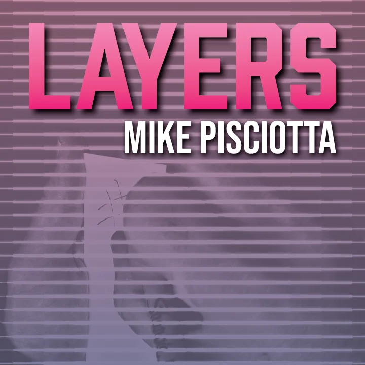 

2019 Layers by Mike Pisciotta Magic Instructions Magic trick