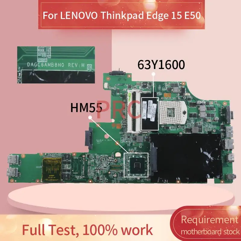 63Y1600 63Y2138 для LENOVO Thinkpad Edge 15 E50 HM55 Материнская плата ноутбука DAGC6AMB8H0 DAGC6AMB8F0