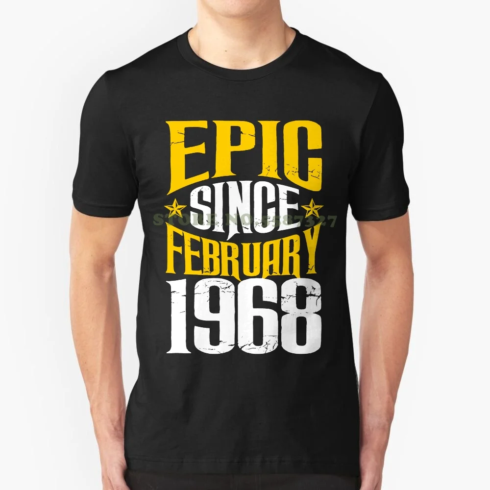 

Print T Shirt Men Harajuku 1968 Tshirt 50th Birthday Gift Epic Since February 1968