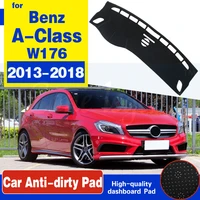 for mercedes benz a class w176 anti slip mat dashboard cover pad sunshade dashmat carpet accessories a klasse a160 a180 a200 a45