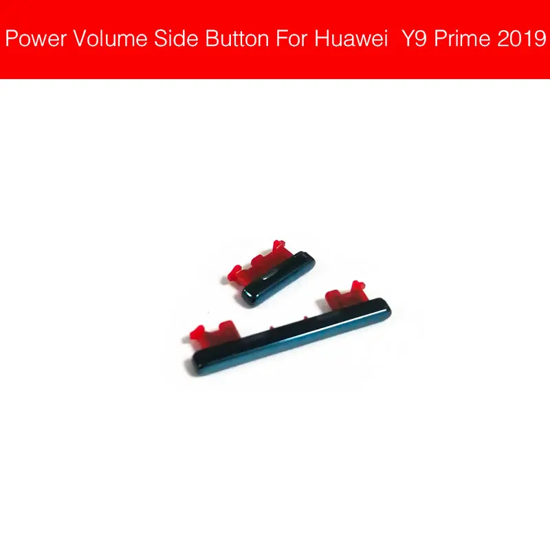 

Down And Up Volume+Power Side Buttons For Huawei Y9 Prime 2019 Power Volume Switch Control Side Keypad Replacement Repair Parts