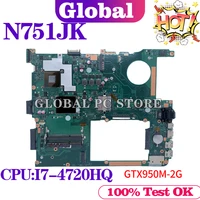n751jk with i7 4720hq cpu gtx950m gpu mainboard for asus n751jx n751j n751jm laptop motherboard 100 tested working