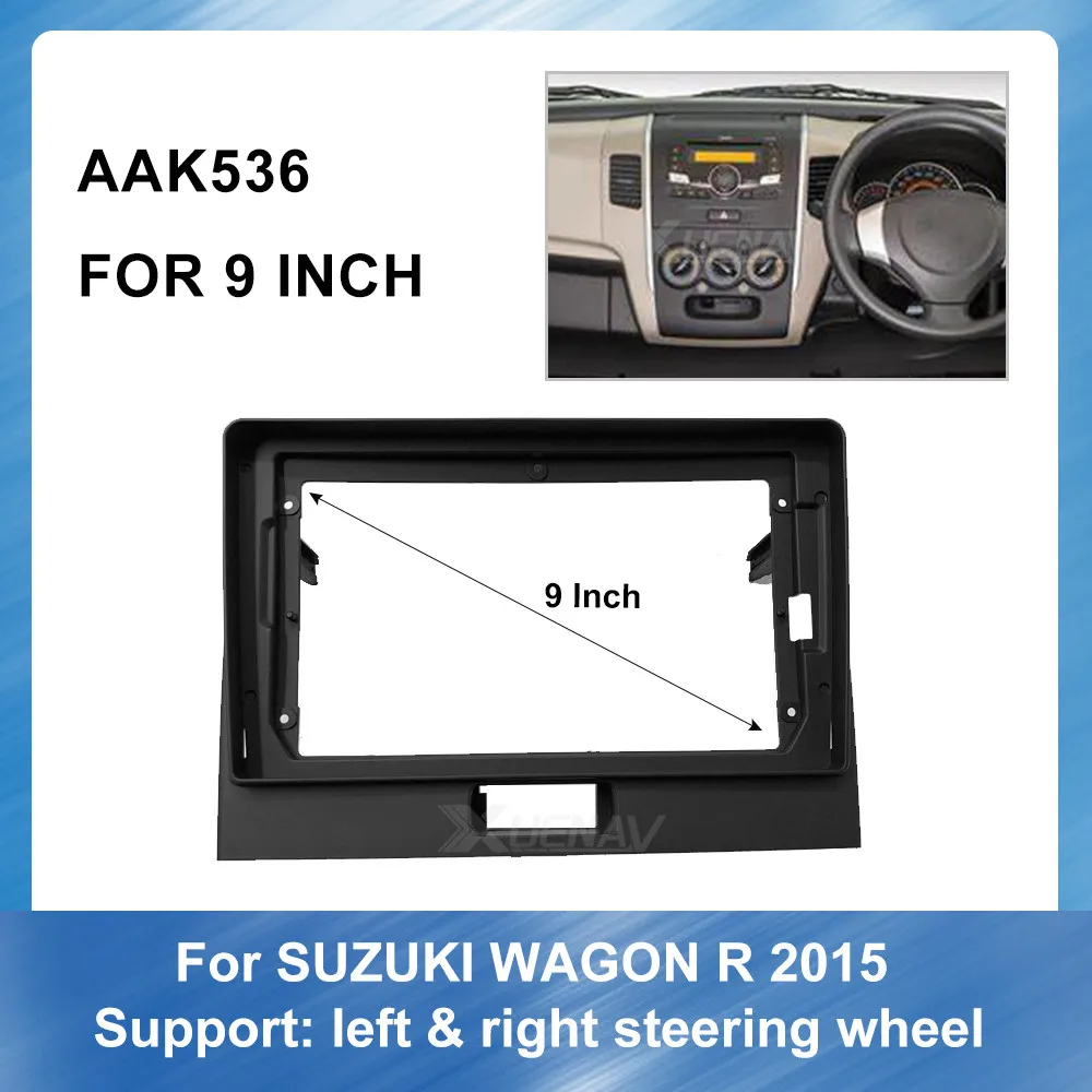 

9 inch 2 Din Car Radio face plate Frame for Suzuki WAGON R 2015 fascia Car DVD GPS Player panel dash mount kit car Accessories
