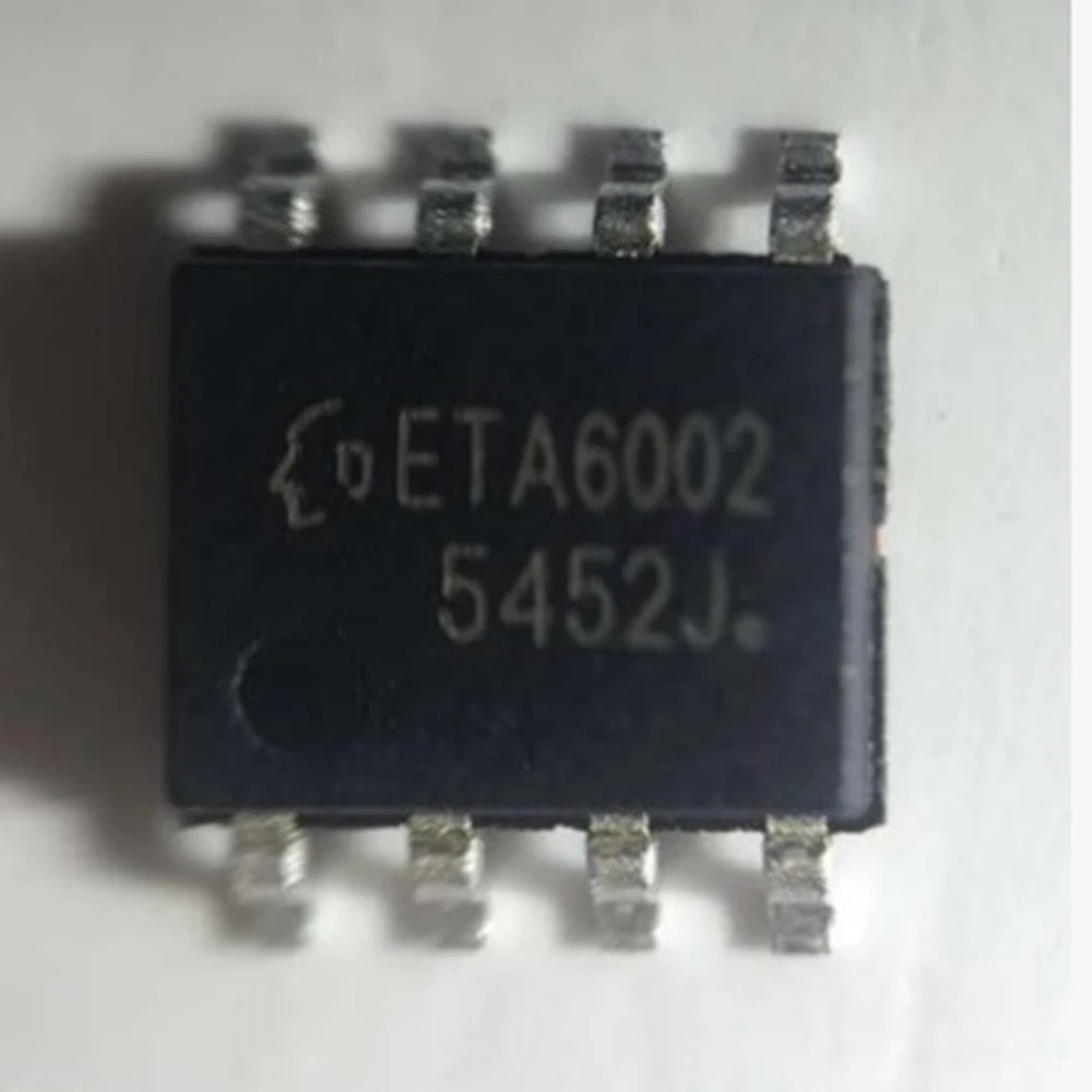 

10pcs/lot ETA6002 SOP-8 100% Original Brand New