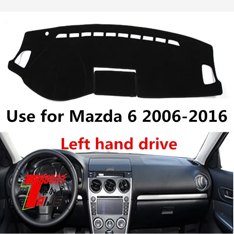 

Taijs 3 Colours Left Hand Drive High Polyester Fibre Car Dashboard Cover Dash Mat for Mazda 6 2006 2007 2008 2013 2014 2015 2016