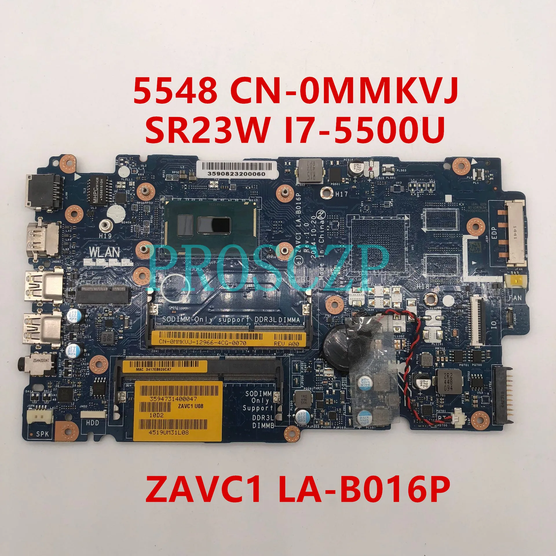 Материнская плата для ноутбука Inspiron 15 5000 Series 5548 модель blblmmkvj MMKVJ 0MMKVJ Φ с