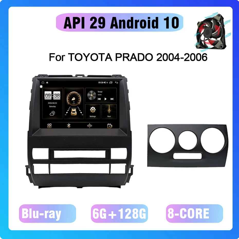 

Android 10.0 Octa Core 6+128G Gps Navigation Car Multimedia Player Radio Cooling Fan For TOYOTA PRADO 2004-2006
