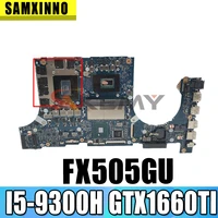original fx505gu mainboard fx505gu fx505gt fx905gu fx905gt 8gb i5 9300h gtx1660tiv6g for asus laptop motherboard